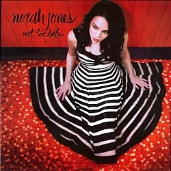 Norah Jones - Not Too Late Caz Plak LP