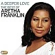 Aretha Franklin - A Deeper Love (The Best Of Aretha Franklin) 2 CD