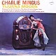 Charles Mingus ‎– Tijuana Moods Caz Audiophile Plak LP