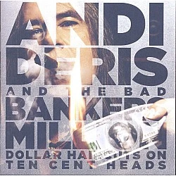 Andi Deris And The Bad Bankers - Million Dollar Haircuts On Ten Cent Heads Plak LP