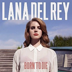 Lana Del Rey - Born to Die (Deluxe) Plak 2 LP