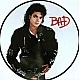 Michael Jackson - Bad Plak (Picture Disc) LP