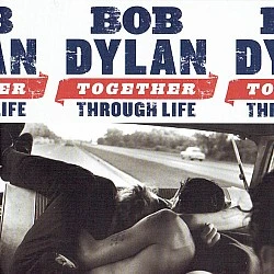 Bob Dylan - Together Through Life CD