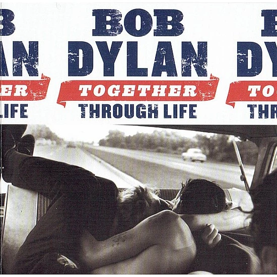 Bob Dylan - Together Through Life CD
