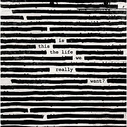 Roger Waters - Is This The Life We Really Want Plak 2 LP