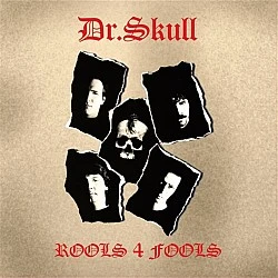 Dr. Skull - Rools 4 Fools Plak LP