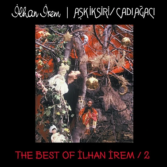 İlhan İrem ‎– Aşk İksiri Cadı Ağacı Best of İlhan İrem Vol: 2 Plak LP