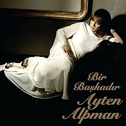 Ayten Alpman ‎– Bir Başkadır Ayten Alpman Plak LP