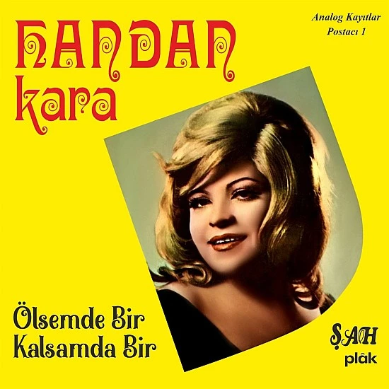 Handan Kara - Ölsem de Bir Kalsam da Bir Plak LP