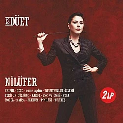 Nilüfer - Nilüfer - 13 Düet (Yeni Basım) Plak 2 LP