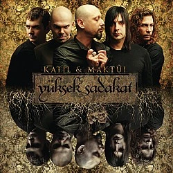 Yüksek Sadakat - Katil ve Maktül Plak LP