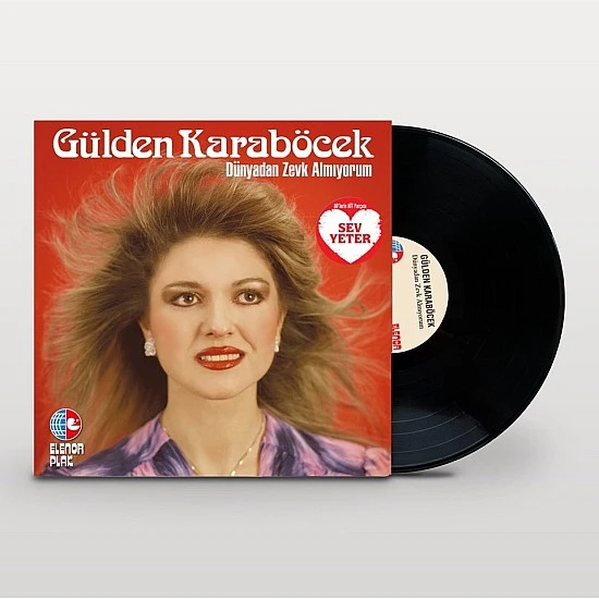 Gülden Karaböcek - Dünyadan Zevk Almıyorum Plak LP